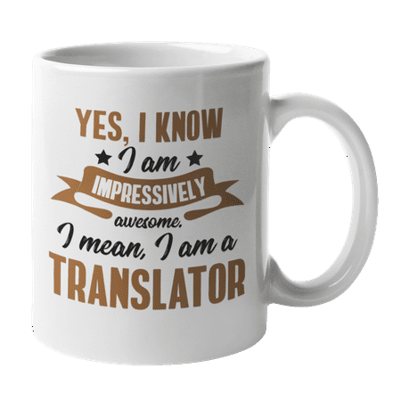 I m Awesome I Am a Translator Coffee & Tea Mug for Linguist & Interpreter (11oz)
I m Awesome I Am a Translator Coffee & Tea Mug for Linguist & Interpreter (11oz)