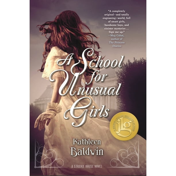 A School for Unusual Girls : A Stranje House Novel