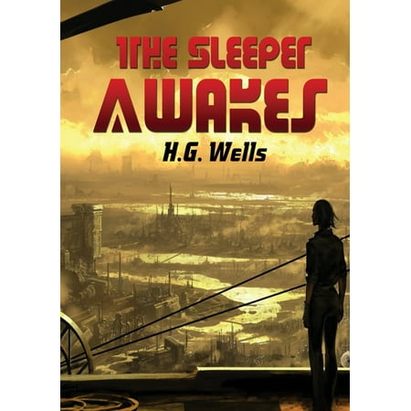 The Sleeper Awakes