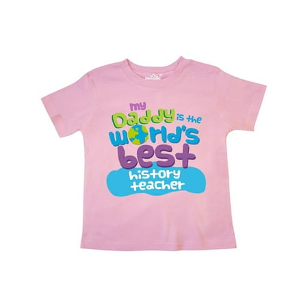 Inktastic World’s Best History Teacher Daddy Gift Toddler Boy or Toddler Girl T-Shirt
Inktastic World’s Best History Teacher Daddy Gift Toddler Boy or Toddler Girl T-Shirt