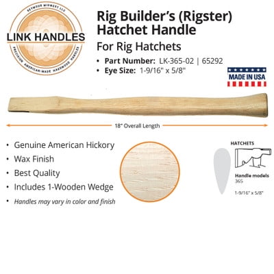 Link Handles 65292 18 rig builder s or rigster hatchet Handle (min qty 12 each)