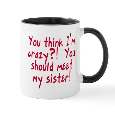 CafePress - Meet My Crazy Sister Mug - 11 oz Ceramic Mug - Novelty Coffee Tea Cup
CafePress - Meet My Crazy Sister Mug - 11 oz Ceramic Mug - Novelty Coffee Tea Cup