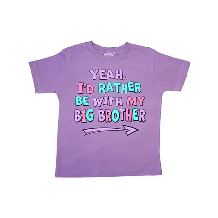 Inktastic Yeah I d Rather be with My Big Brother Pink Blue Purple Gift Toddler Boy or Toddler Girl T-Shirt
Inktastic Yeah I d Rather be with My Big Brother Pink Blue Purple Gift Toddler Boy or Toddler Girl T-Shirt