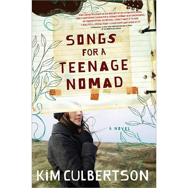 Songs for a Teenage Nomad