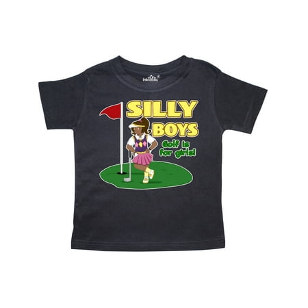 Inktastic Silly Boys Golf is for Girls with Dark Haired Golfer Gift Toddler Boy or Toddler Girl T-Shirt
Inktastic Silly Boys Golf is for Girls with Dark Haired Golfer Gift Toddler Boy or Toddler Girl T-Shirt