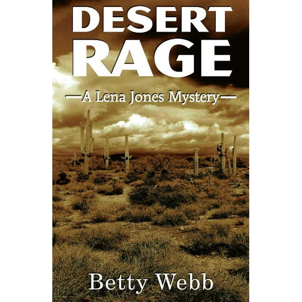 Lena Jones: Desert Rage (Paperback)