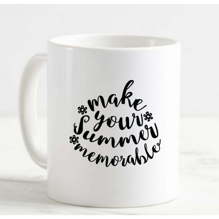 Coffee Mug Make your Summer memorable Beach Weather Hot White Coffee Mug Funny Gift Cup
Coffee Mug Make your Summer memorable Beach Weather Hot White Coffee Mug Funny Gift Cup