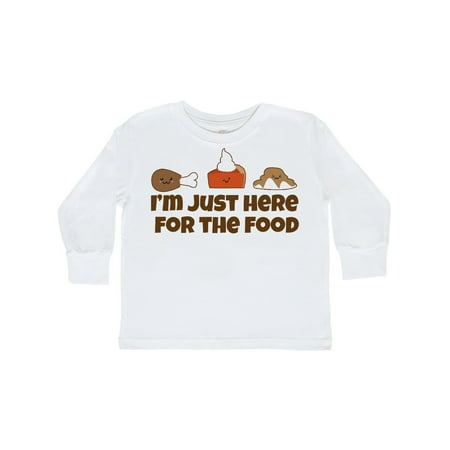 Inktastic Thanksgiving Here for The Food Gift Toddler Boy or Toddler Girl Long Sleeve T-Shirt