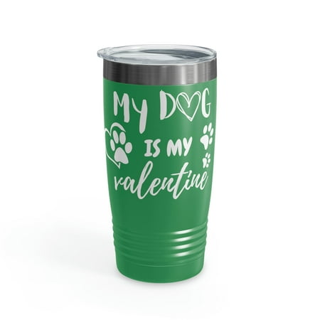 My Dog is MY Valentine Ringneck Tumbler 20oz Momma dog Tumbler Valentine Tumbler Pet lover Tumbler
My Dog is MY Valentine Ringneck Tumbler 20oz Momma dog Tumbler Valentine Tumbler Pet lover Tumbler