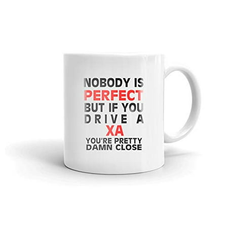 Nobody s Perfect Except XA Driver Coffee Tea Ceramic Mug Office Work Cup Gift11 oz
Nobody s Perfect Except XA Driver Coffee Tea Ceramic Mug Office Work Cup Gift11 oz
