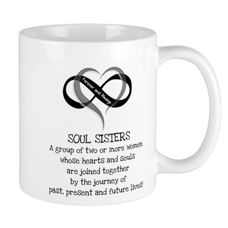 CafePress - Soul Sisters Are Forever Mug - Unique Coffee Mug, Coffee Cup CafePress