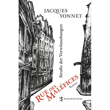 Rue des Maléfices, Straße der Verwünschungen - eBook