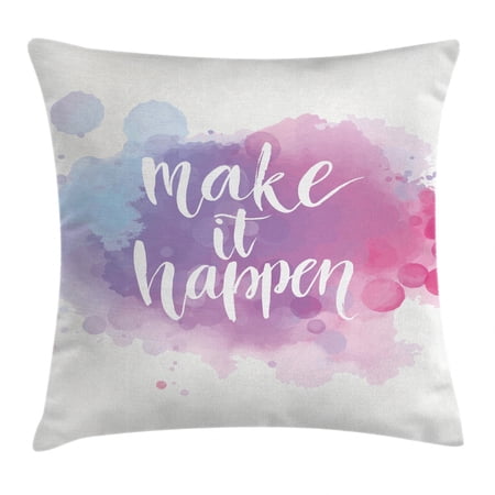 Lifestyle Decor Throw Pillow Cushion Cover, Make It Happen Hand Written Positive Quote in Paintbrush Motivational Art, Decorative Square Accent Pillow Case, 20 X 20 Inches, Blue Fuchsia, by Ambesonne