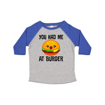 Inktastic You Had Me at Burger Gift Toddler Boy or Toddler Girl T-Shirt