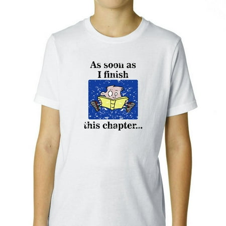 Reading Kid - As Soon As I Finish This Chapter - Love Books Boy's Cotton Youth T-Shirt