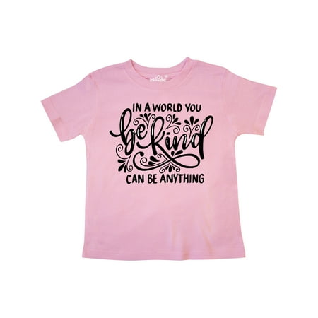 Inktastic Inspirational Quote In a World You Can be Anything be Kind Gift Toddler Boy or Toddler Girl T-Shirt
Inktastic Inspirational Quote In a World You Can be Anything be Kind Gift Toddler Boy or Toddler Girl T-Shirt