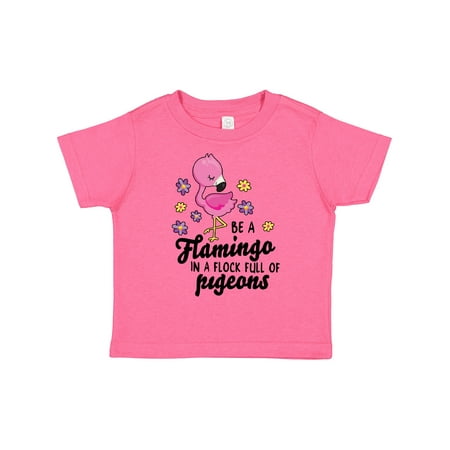 Inktastic Be a Flamingo in a Flock of Pigeons with Flowers Gift Toddler Toddler Girl T-Shirt
Inktastic Be a Flamingo in a Flock of Pigeons with Flowers Gift Toddler Toddler Girl T-Shirt
