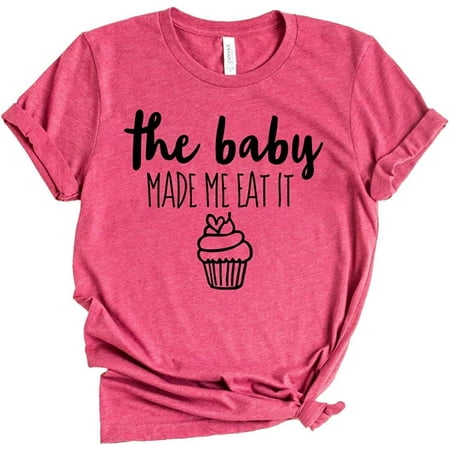 The Baby Made Eat It T-Shirt Cute Maternity Shirt Preggers Tee New Mom Tshirt Bump Shirts Woman s Top
The Baby Made Eat It T-Shirt Cute Maternity Shirt Preggers Tee New Mom Tshirt Bump Shirts Woman s Top