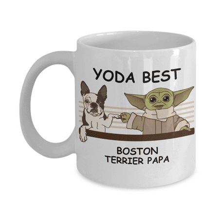 Yoda Best Boston Terrier Papa - Novelty Gift Mugs for Dog Lovers - Co-Workers Birthday Present Anniversary Valentines Special Occasion Dads Moms Family Christmas - 11oz Funny Coffee Mug
Yoda Best Boston Terrier Papa - Novelty Gift Mugs for Dog Lovers - Co-Workers Birthday Present Anniversary Valentines Special Occasion Dads Moms Family Christmas - 11oz Funny Coffee Mug