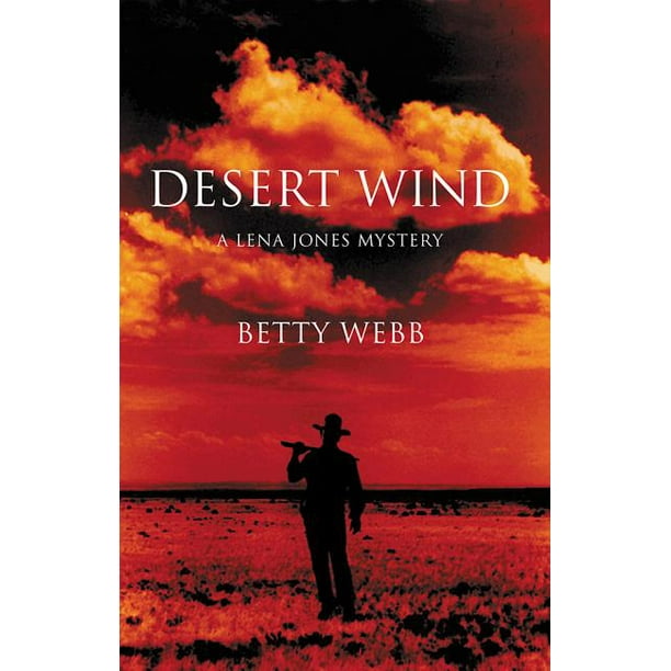 Lena Jones Mysteries: Desert Wind (Paperback)