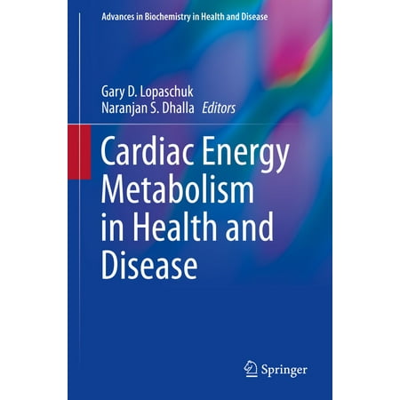 Cardiac Energy Metabolism in Health and Disease - eBook