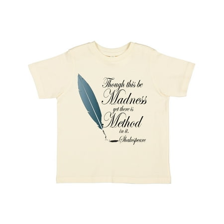 Inktastic Shakespeare Hamlet Madness Gift Toddler Boy or Toddler Girl T-Shirt