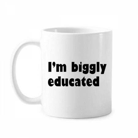 I Am Biggly Educated From Donald Great Mug Pottery Cerac Coffee Porcelain Cup Tableware
I Am Biggly Educated From Donald Great Mug Pottery Cerac Coffee Porcelain Cup Tableware