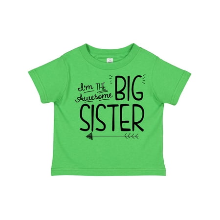 Inktastic I m the Awesome Big Sister Gift Toddler Toddler Girl T-Shirt