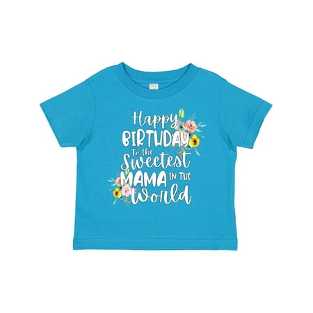 Inktastic Happy Birthday to the Sweetest Mama in the World Gift Toddler Toddler Girl T-Shirt
Inktastic Happy Birthday to the Sweetest Mama in the World Gift Toddler Toddler Girl T-Shirt