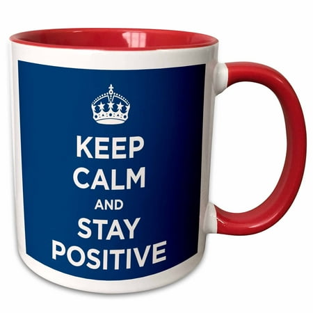 3dRose Keep calm and stay positive. Navy. - Two Tone Red Mug 11-ounce