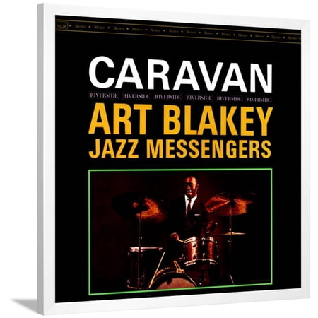 Art Blakey & The Jazz Messengers - Caravan Framed Print Wall Art