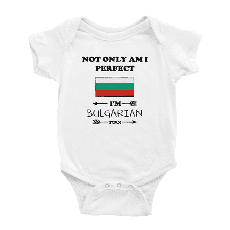 Not Only Am I Perfect I m Bulgarian Too! Cute Baby Bodysuit (White 12-18 Months)
Not Only Am I Perfect I m Bulgarian Too! Cute Baby Bodysuit (White 12-18 Months)