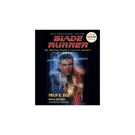 Blade Runner: Do Androids Dream of Electric Sheep?