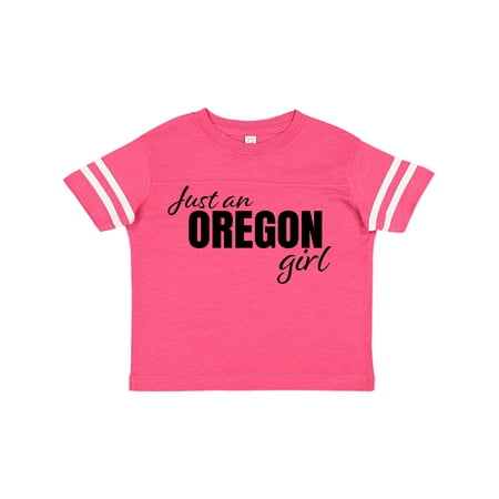Inktastic Just an Oregon Girl Born and Raised Gift Toddler Toddler Girl T-Shirt