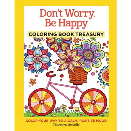 Don't Worry, Be Happy Coloring Book Treasury (HC) Adult Coloring Book