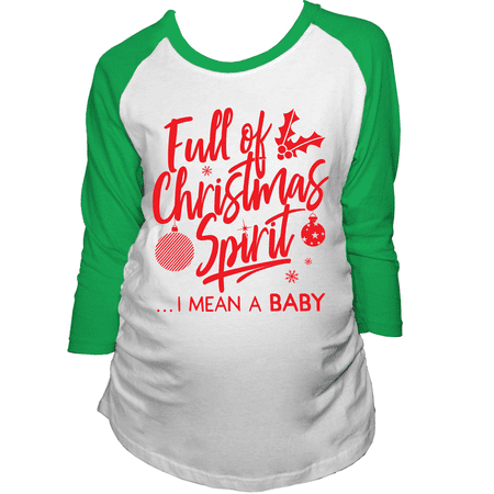 Maternity Raglan Full Of Christmas Spirit I Mean A Baby Pregnancy Announcement (Green) - M
Maternity Raglan Full Of Christmas Spirit I Mean A Baby Pregnancy Announcement (Green) - M