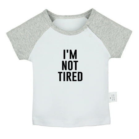 I m Not Tired Funny T shirt For Baby Newborn Babies T-shirts Infant Tops 0-24M Kids Graphic Tees Clothing (Short Gray Raglan T-shirt 0-6 Months)
I m Not Tired Funny T shirt For Baby Newborn Babies T-shirts Infant Tops 0-24M Kids Graphic Tees Clothing (Short Gray Raglan T-shirt 0-6 Months)