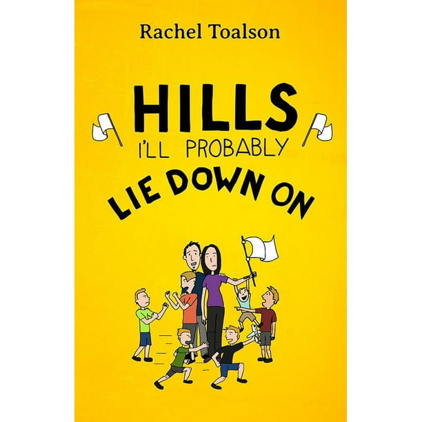Hills I'll Probably Lie Down On - eBook