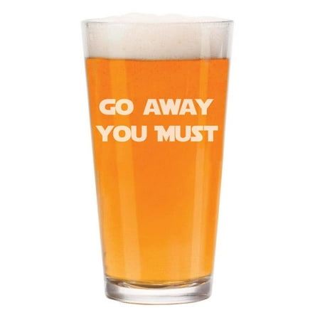 16 oz Beer Pint Glass Go Away You Must Funny Introvert Geek Gift