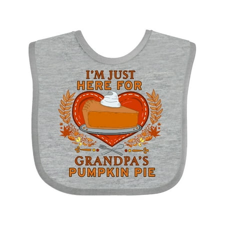 Inktastic I m Just Here for Grandpa s Pumpkin Pie with Heart Gift Baby Boy or Baby Girl Bib
Inktastic I m Just Here for Grandpa s Pumpkin Pie with Heart Gift Baby Boy or Baby Girl Bib