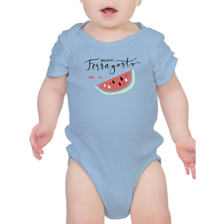 Buon Ferragosto Fresh Watermelon Bodysuit Infant -Image by Shutterstock 12 Months