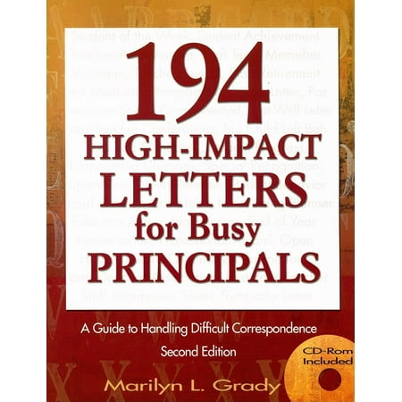 194 High-Impact Letters for Busy Principals: A Guide to Handling Difficult Correspondence (Other)