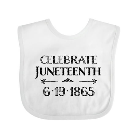 Inktastic Celebrate Juneteenth Gift Baby Boy or Baby Girl Bib