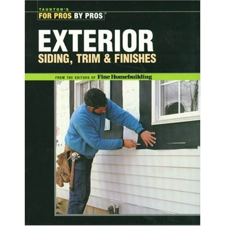 Exterior Siding Trim and Finishes 9781561586523 Used / Pre-owned