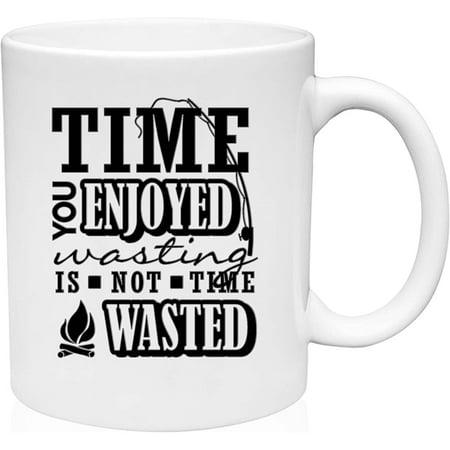 Coffee Mug Time Enjoyed Isnt Wasted Pub White Coffee Mug Funny Gifts Cup