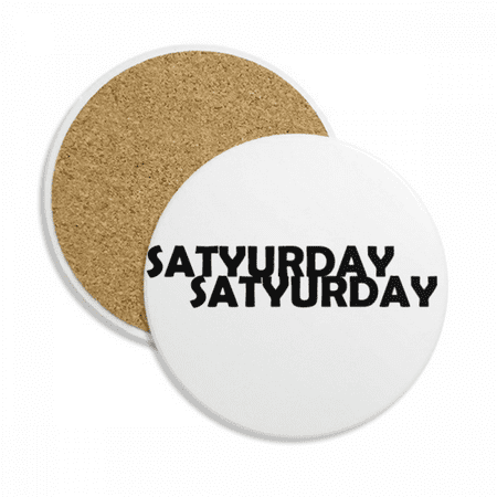 Stylish Characters Saturday Coaster Cup Mug Tabletop Protection Absorbent Stone
Stylish Characters Saturday Coaster Cup Mug Tabletop Protection Absorbent Stone