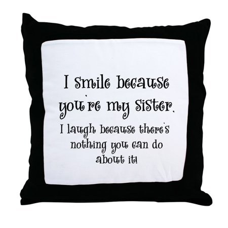CafePress - Smilesister - Decor Throw Pillow (18"x18")