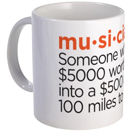 CafePress - Musician Mug - Unique Coffee Mug, Coffee Cup CafePress