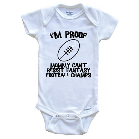 I m Proof Mommy Can t Resist Fantasy Football Champs Funny Baby Bodysuit 3-6 Months White
I m Proof Mommy Can t Resist Fantasy Football Champs Funny Baby Bodysuit 3-6 Months White