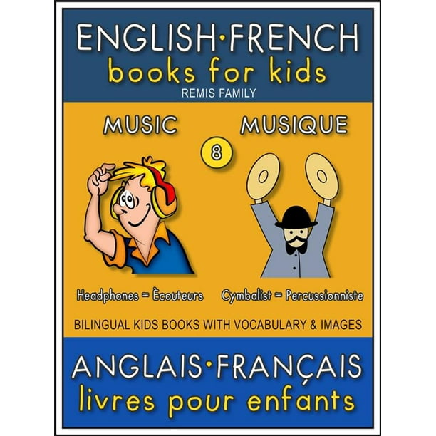 8 - Music | Musique - English French Books for Kids (Anglais Français Livres pour Enfants) - eBook